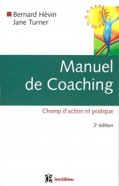 Manuel de Coaching : champ d’action et pratique